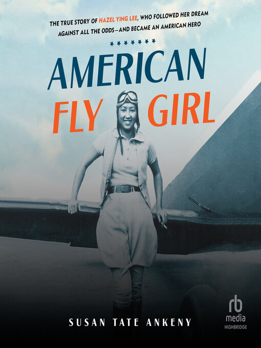 Title details for American Flygirl by Susan Tate Ankeny - Available